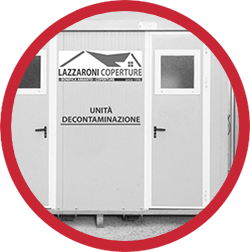 Allestimento area cantiere e installazione unità decontaminazione